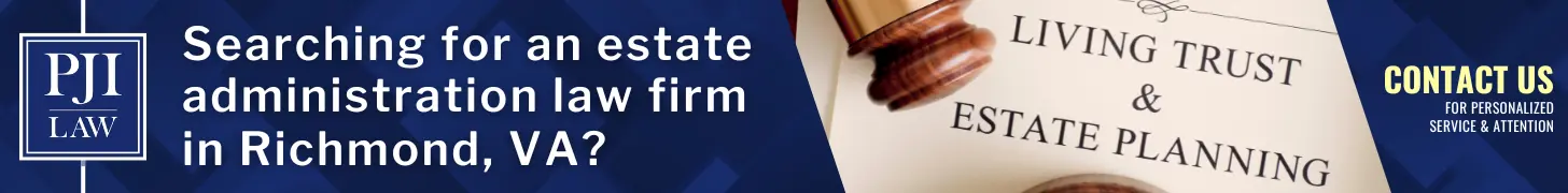 Steps for Probating a Will in Virginia 1 searching for an estate administration law firm in richmond va img