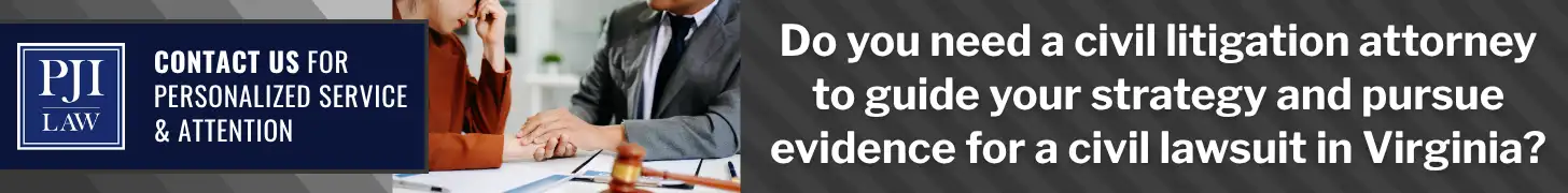 What Does the "Discovery Process" Mean in a Civil Suit in VA and Why Does It Take So Long? 4 Do you need a civil litigation attorney to guide your strategy and pursue evidence for a civil lawsuit in Virginia_
